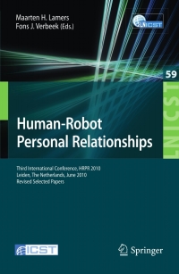 Imagen de portada: Human-Robot Personal Relationships 1st edition 9783642193842