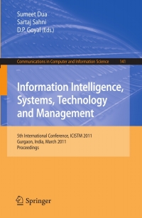 صورة الغلاف: Information Intelligence, Systems, Technology and Management 1st edition 9783642194221