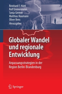 Imagen de portada: Globaler Wandel und regionale Entwicklung 1st edition 9783642194771