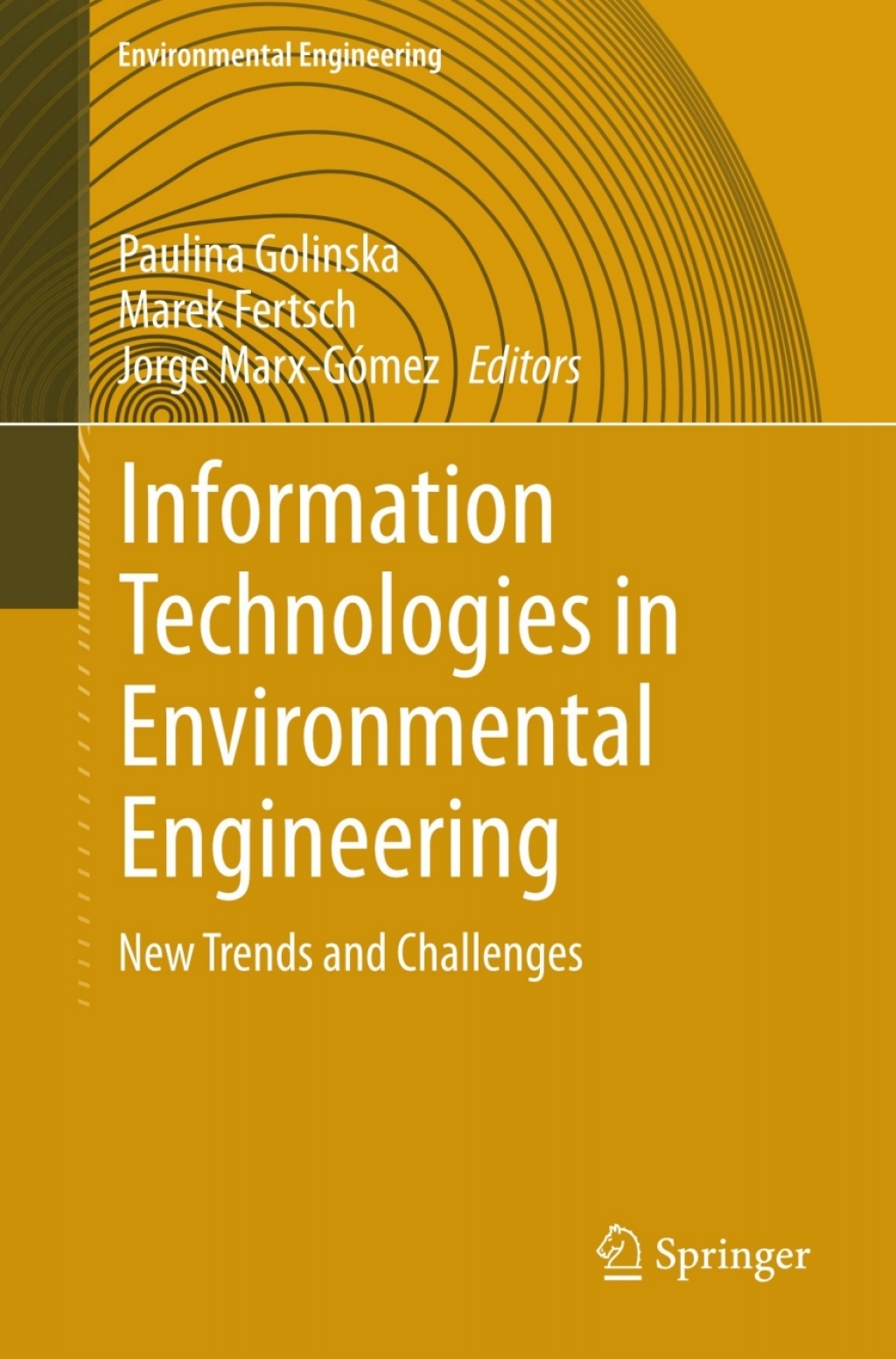 Information Technologies in Environmental Engineering New Trends and Challenges 1st Edition