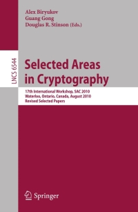 Cover image: Selected Areas in Cryptography 1st edition 9783642195730