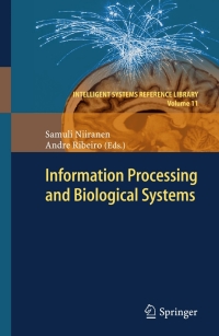 Cover image: Information Processing and Biological Systems 9783642196201