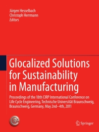 Immagine di copertina: Glocalized Solutions for Sustainability in Manufacturing 1st edition 9783642196911