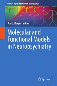 صورة الغلاف: Molecular and Functional Models in Neuropsychiatry 9783642197024