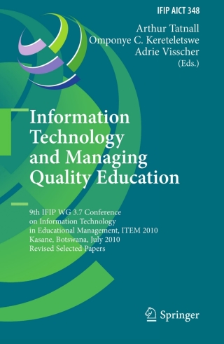 صورة الغلاف: Information Technology and Managing Quality Education 1st edition 9783642197147