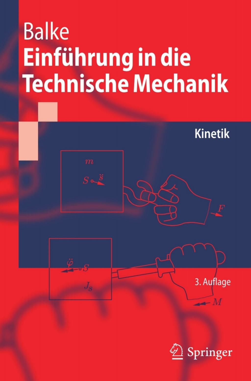Einführung in die Technische Mechanik Kinetik 3rd Edition