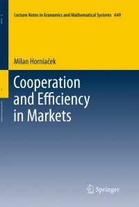 Cover image: Cooperation and Efficiency in Markets 9783642197628