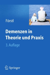 Imagen de portada: Demenzen in Theorie und Praxis 3rd edition 9783642197949