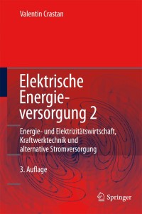 Cover image: Elektrische Energieversorgung 2 3rd edition 9783642198557