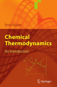 صورة الغلاف: Chemical Thermodynamics 9783642198632