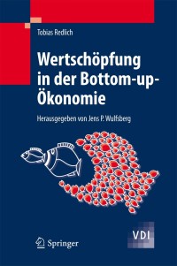 Cover image: Wertschöpfung in der Bottom-up-Ökonomie 9783642198793