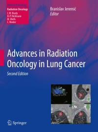 Cover image: Advances in Radiation Oncology in Lung Cancer 2nd edition 9783642199240