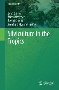 Cover image: Silviculture in the Tropics 9783642199851
