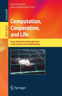 表紙画像: Computation, Cooperation, and Life 1st edition 9783642199998