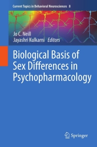 صورة الغلاف: Biological Basis of Sex Differences in Psychopharmacology 9783642200052