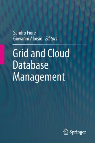 Cover image: Grid and Cloud Database Management 1st edition 9783642200441