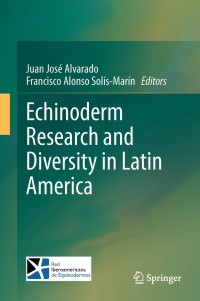 Immagine di copertina: Echinoderm Research and Diversity in Latin America 9783642200502