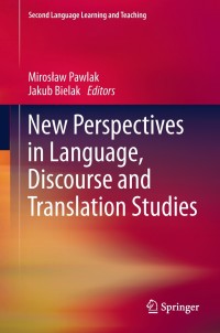 Omslagafbeelding: New Perspectives in Language, Discourse and Translation Studies 1st edition 9783642200823