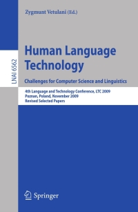 Imagen de portada: Human Language Technology. Challenges for Computer Science and Linguistics 1st edition 9783642200946