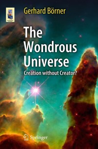 Omslagafbeelding: The Wondrous Universe 9783642201035