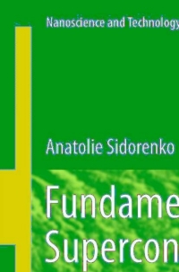 Omslagafbeelding: Fundamentals of Superconducting Nanoelectronics 1st edition 9783642201578