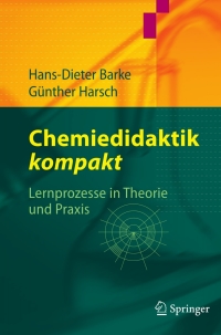 Cover image: Chemiedidaktik kompakt 9783642202193