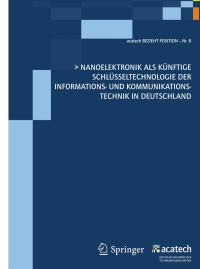 Cover image: Nanoelektronik als künftige Schlüsseltechnologie  der Informations- und Kommunikationstechnik in Deutschland 1st edition 9783642203725