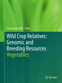 Imagen de portada: Wild Crop Relatives: Genomic and Breeding Resources 9783642204494