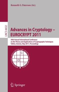Imagen de portada: Advances in Cryptology – EUROCRYPT 2011 1st edition 9783642204647