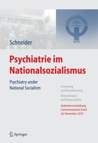 Cover image: Psychiatrie im Nationalsozialismus 1st edition 9783642204685