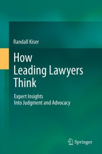 表紙画像: How Leading Lawyers Think 9783642204838