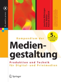 Cover image: Kompendium der Mediengestaltung 5th edition 9783642205811