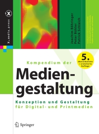 Imagen de portada: Kompendium der Mediengestaltung 5th edition 9783642205866