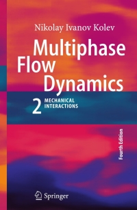 Imagen de portada: Multiphase Flow Dynamics 2 4th edition 9783642205972