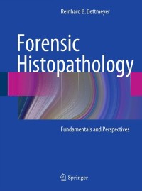 Cover image: Forensic Histopathology 9783642206580