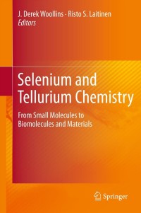 Cover image: Selenium and Tellurium Chemistry 1st edition 9783642206986