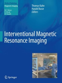 Cover image: Interventional Magnetic Resonance Imaging 1st edition 9783642207051