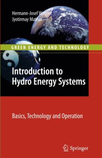 Cover image: Introduction to Hydro Energy Systems 9783642207082
