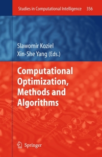 Omslagafbeelding: Computational Optimization, Methods and Algorithms 1st edition 9783642208584