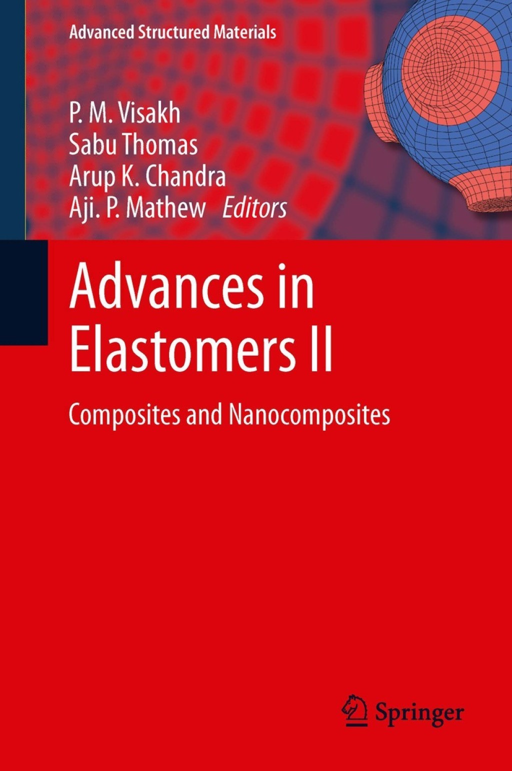 Advances in Elastomers II Composites and Nanocomposites