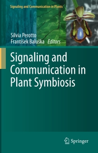 Imagen de portada: Signaling and Communication in Plant Symbiosis 9783642209659