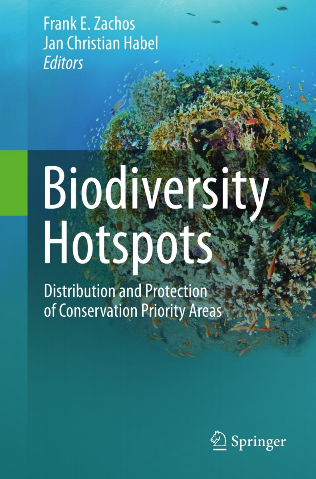 Biodiversity Hotspots Distribution and Protection of Conservation Priority Areas