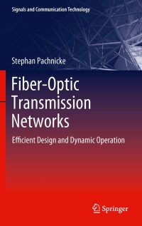 Cover image: Fiber-Optic Transmission Networks 9783642210549