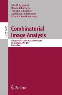 صورة الغلاف: Combinatorial Image Analysis 1st edition 9783642210723