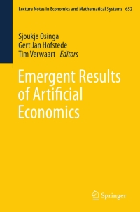 Cover image: Emergent Results of Artificial Economics 1st edition 9783642211072