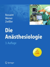 Imagen de portada: Die Anästhesiologie 3rd edition 9783642211249