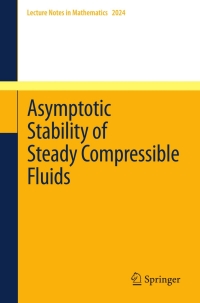 Titelbild: Asymptotic Stability of Steady Compressible Fluids 9783642211362