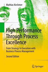 Cover image: High Performance Through Process Excellence 2nd edition 9783642211645
