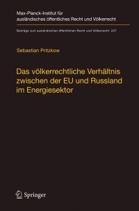 Cover image: Das völkerrechtliche Verhältnis zwischen der EU und Russland im Energiesektor 9783642211676