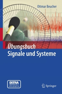 Imagen de portada: Übungsbuch Signale und Systeme 9783642211874